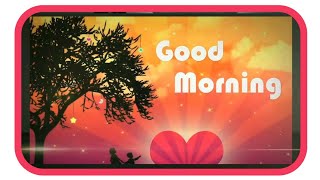 Good Morning WhatsApp Status - Good Morning Status