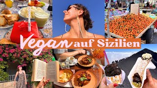 MEIN 30. GEBURTSTAG auf Sizilien » XXL Vlog & veganes Food Diary