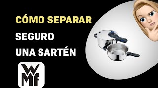 Cómo Despegar de Forma Segura una Sartén WMF Perfect Plus