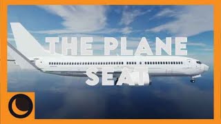 - THE PLANE SEAT - First Roblox Animation - MOON ANIMATOR -