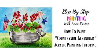 How To Paint "Countryside Geraniums" - Acrylic Painting Tutorial