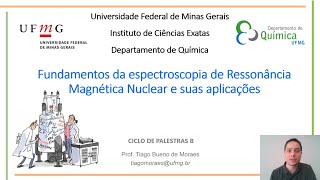 Fundamentos da espectroscopia de Ressonância Magnética Nuclear e suas aplicações