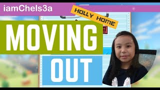 Moving Out - Holly's House