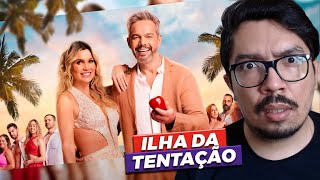 REAGINDO AO TRAILER DO REALITY ILHA DA TENTAÇÃO BRASIL