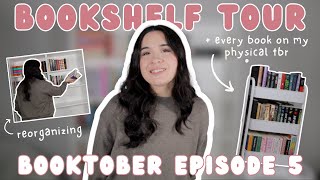 Reorganizing My Bookshelves | Bookshelf Tour | Physical TBR Tour | BOOKTOBER EP 5  🎃