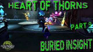 Guild Wars 2 | Heart Of Thorns | Buried Insight | Lets Play | Part 9