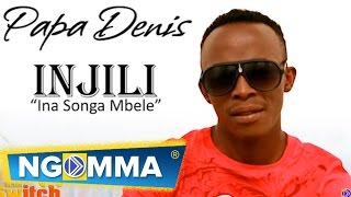 Papa Denis - Injili (AUDIO)