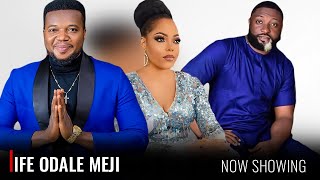 IFE ODALE MEJI - A Nigerian Yoruba Movie Starring - Ayo Olaiya, Kenny George, Peter Ijagbemi