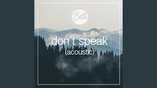 Don't Speak (Acoustic)