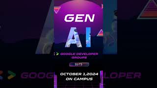 🚀 Get Ready for Gen AI Study Jams 2024! 🚀 On October 1, 2024! #gdgssits