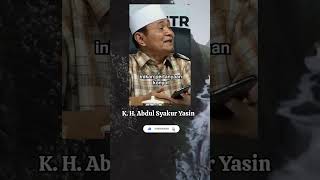 K.H. Abdul Syakur Yasin #buyasyakur #semogabermanfaat #shots #shots #