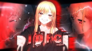 「IDFC 🖤」Marin Kitagawa - My Dress-Up Darling「AMV/EDIT」