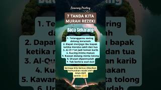 7 TANDA KITA MURAH REZEKI #shortsvideo #quotes #islam #motivasi