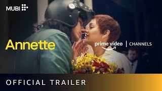 Annette   Official Trailer   Leos Carax   Amazon Prime Video Channels