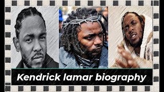 Kendrick lamar biography