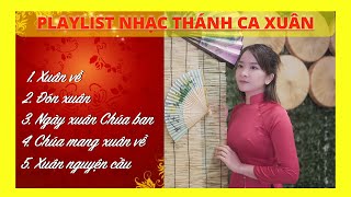 PLAYLIST NHẠC THÁNH XUÂN 2023 - Huyên Trần - Nhạc Thánh Tin Lành