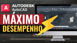 COMO DEIXAR O SEU AUTOCAD MAIS LEVE