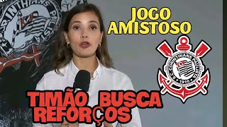 PACOTÃO DO CORINTHIANS! TEM REFORÇO VOLTANDO !