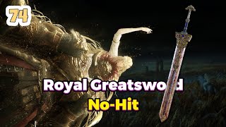 Royal Greatsword | No Hitting Consort Radahn With Every Weapon 74/420 | Elden Ring