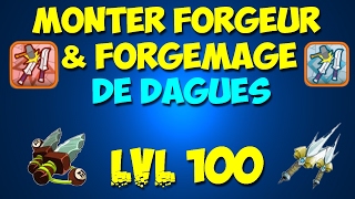 [DOFUS TOUCH] MONTER FORGEUR & FORGEMAGE DE DAGUES 100 #Métier2