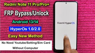 Redmi Note 11 Pro/Pro+ FRP Bypass Android 14 HyperOs | Gmail/Google Account Remove Redmi/Poco/Xiaomi