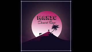 Maxic - Desert Rose