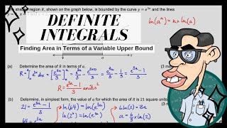 Calculus - Evaluating a Definite Integral of a Function in Terms of a Variable Upper Bound