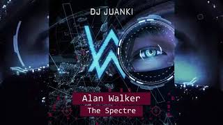 ALAN WALKER THE SPECTRE -DJ JUANKI