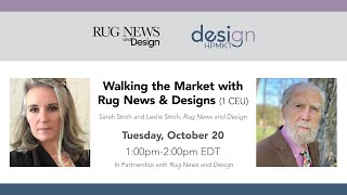 Walking the Market with Rug News & Design