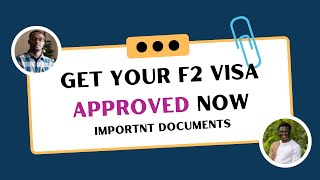 What are the required documents for F2 Visa?