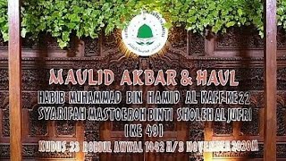 (LIVE) Maulid Akbar & Haul Habib Muhammad AlKaff - Majelis Madinatul 'Ilmi Kudus