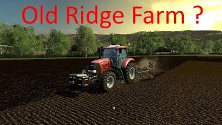 Old ridge Farm ???