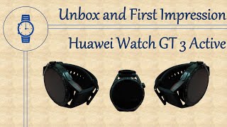 Huawei Watch GT3 Active Unbox and First Impression