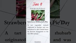 Strawberry Rhubarb Pie Day 🥧 June 9  #foodholiday #rhubarb #pie