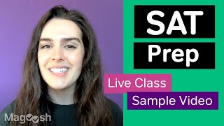 You Can Study for the SAT with Live Classes from Magoosh (with Sample Video!)