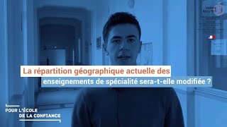 FAQ Réforme du lycée : La répartition géographique des enseignements de spécialité