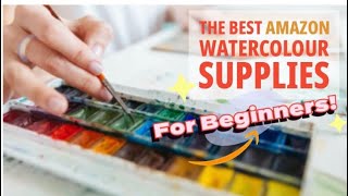 Best (and cheapest) Watercolour supplies on Amazon Canada !