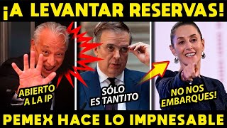 ¡A LEVANTAR LAS RESERVAS! PEMEX HACE UN GRAN ANUNCIO  ESTO NUNCA SE HA HECHO