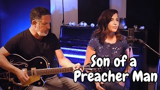 Son of a Preacher Man - Dru & Tal Shachar