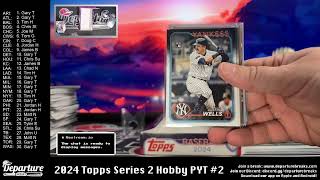 2024 Topps Series 2 Hobby -- PYT #2