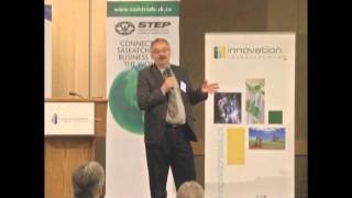 Sharpening Your Competitive Edge - Dr. Jerome Konecsni (Innovation Saskatchewan) Part 3