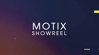 Motix Showreel 2020