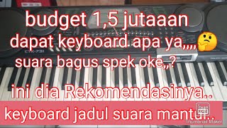 Rekomendasi keyboard second 1,5 jutaan cocok buat pemula belajar, organ Tunggal Casio CTK 731