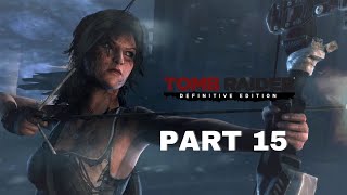 Tomb Raider - Definitive Edition (PS5) Gameplay Walkthrough (No Commentary) Chapter 15 - Sun Queen