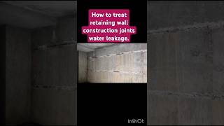 How to treat retaining wall construction joints water leakage by fosroc renderoc plug and gp2 cement