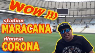 Stadion Maracana. Begini Kondisi Terkini