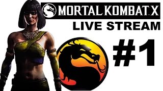 Mortal Kombat X Live Stream #1: Tanya Gameplay (Facecam / Live Chat)