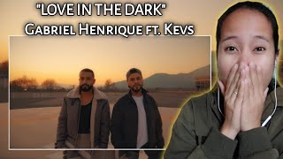 Gabriel Henrique - Love in the Dark ( Spanish version) ft. Kev's | Reaction