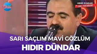 sarı saçlım mavi gözlüm türküsü (sazlı versiyon) - Hıdır Dündar @MelendizkulaTV