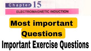 Chapter 15 electromagnetic induction fsc part 2 | most important long questions short questions